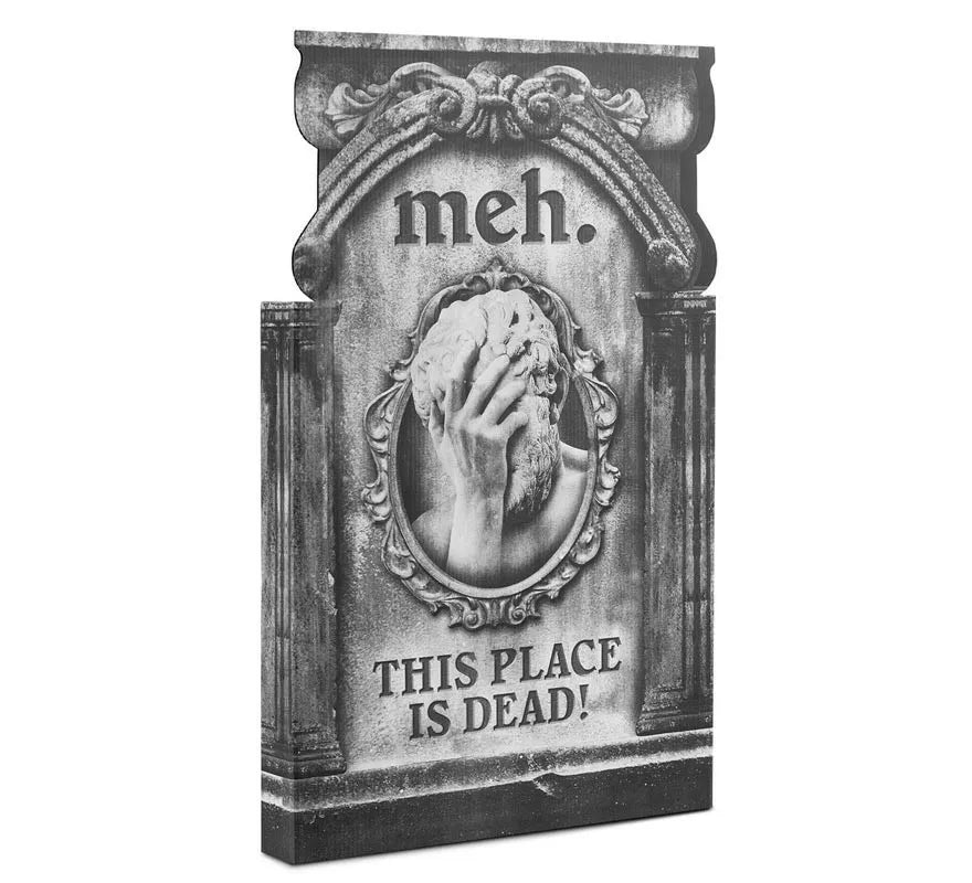 Translation missing: fr.Lápida de Cartón This place is dead de 35x56 cm